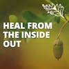 Heal From The Inside Out From The Domino Diet with Karrie Cassel