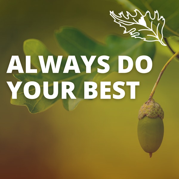 The Four Agreements: Always Do Your Best