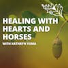 Finding Healing and Hope with Hearts and Horses