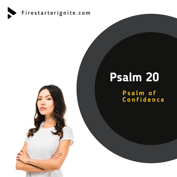 Psalm 20 | Confidence