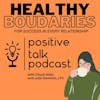 HEALTHY BOUNDARIES FOR SUCCESSFUL RELATIONSHIPS