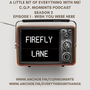 FireFly Lane - S2 EP1 - Wish You Were Here