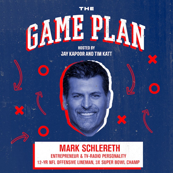 Mark Schlereth — NFL's Renaissance Man on Sacrifice & Building an Enduring Culture in Business