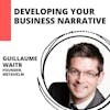 Developing Your Business Narrative with Guillaume Waitr