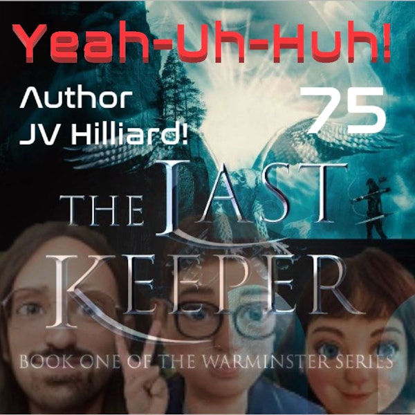 YUH 75 - Author JV Hilliard's First Novel 