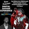 Ep #91 Interview With Bernard Gleton Founder Netware Technical Solutions & Former CFL Player - Roman Prokopchuk's Digital Savage Experience Podcast