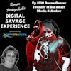 Ep #110 Donna Gunter Founder of Biz Smart Media & Author - Roman Prokopchuk's Digital Savage Experience Podcast