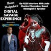 Ep #128 Interview With Jude Charles Filmmaker, Brand Strategist & Speaker - Roman Prokopchuk's Digital Savage Experience Podcast