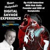 Ep #138 Interview With Rob Gallo Founder and CEO of CompLinks - Roman Prokopchuk's Digital Savage Experience Podcast