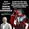 Ep #227 The CEO's Time Machine Interview With Geoff Thatcher Author and Chief Creative Officer