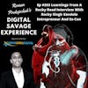 Ep #253 Learnings From A Rocky Road Interview With Rocky Singh Kandola Entrepreneur And Ex-Con