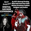 Ep #271 Kintsugi Healing With Gold Interview With Miriam Grunhaus Fashion Designer and Author