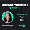 59: Tara Horstmeyer - Ghostwrite Your Life