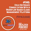 #045: Cold Outreach Consultation with a Workflow Based Cloud Management Platform (TotalCloud)