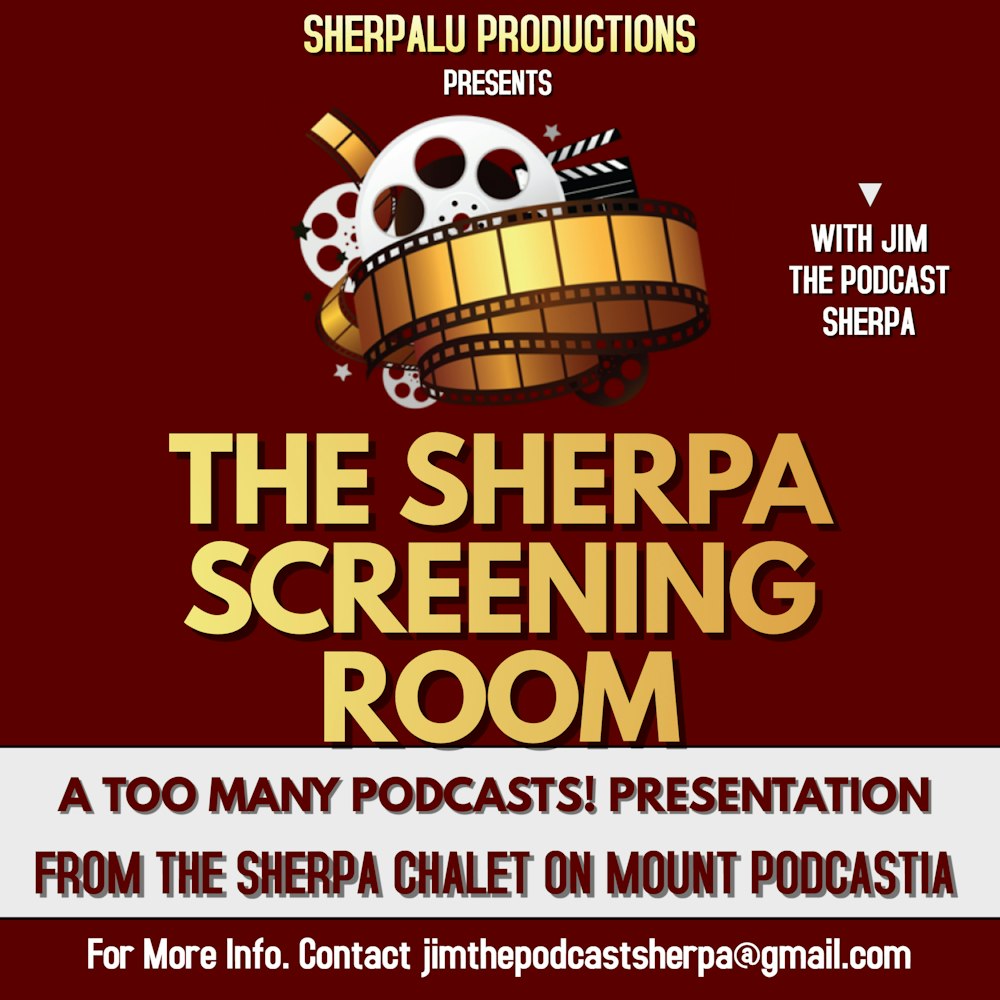The Sherpa Screening Room- Meet Frank Ferrante! (Season 6 Finale)