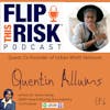 Risk-Taking Interview with Quentin Allums