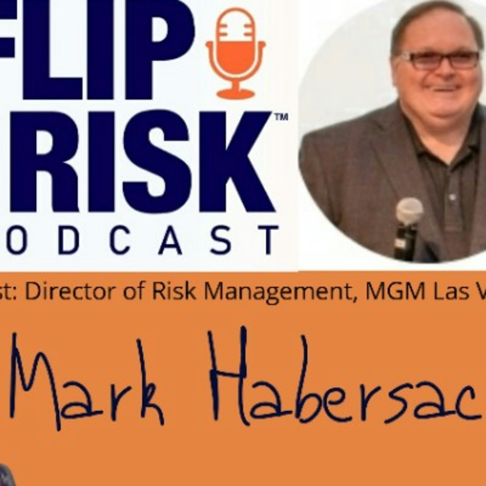 Risk Management from the lens of Casino management with Mark Habersack