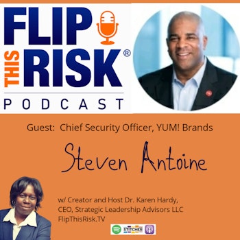 Interview with Steven Antione, Chief Security Officer, YUM! Brands