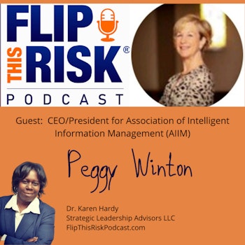 Interview with Peggy Winton, CEO/President, Association for Intelligent Information Management (AIIM)