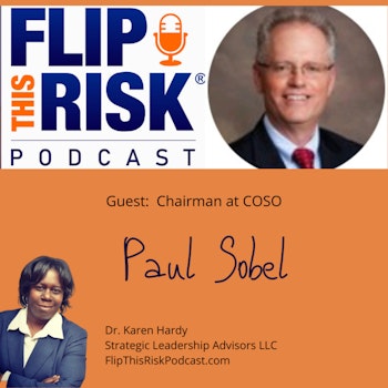 Interview with Paul Sobel, Chairman at the COSO organization (creators of the COSO ERM framework)