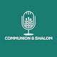 COMMUNION & SHALOM