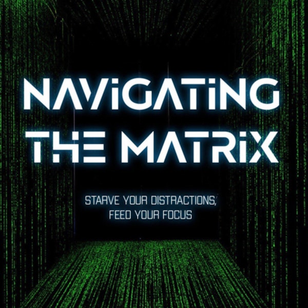Navigating The Matrix 🔐