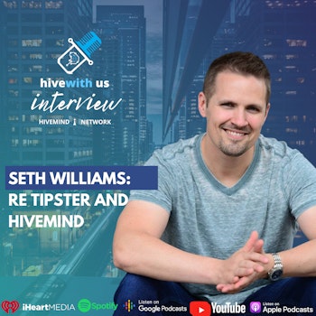 Ep 202- Seth Williams: ReTipster and hivemind