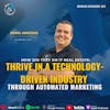 Ep 351: How did they do it real estate: Thrive in a Technology-Driven Industry Through Automated Marketing with Daniel Martinez