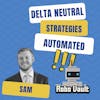 Mission DeFi EP 74 - Delta Neutral Strategies Paying Nice Conservative Yields by Robo-Vault - Interview with founder - Sam