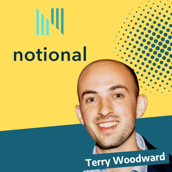 Mission: DeFi EP 81 - Notional Finance - Terry Woodward