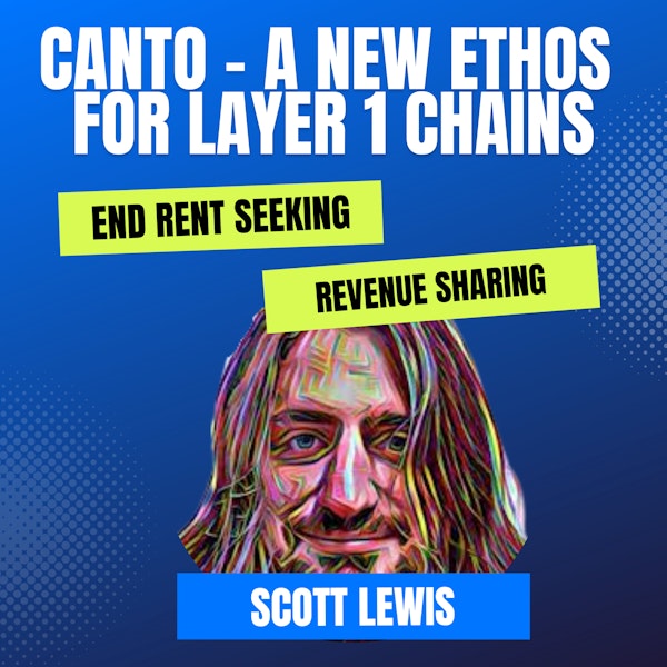 Mission: DeFi EP 84 - Canto's Scott Lewis - A New Ethos For Layer 1 - @SlingshotCrypto @CantoPublic $CANTO