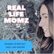 Real Life Momz
