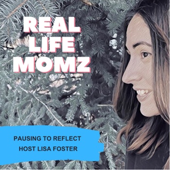 Pausing To Reflect with Lisa Foster
