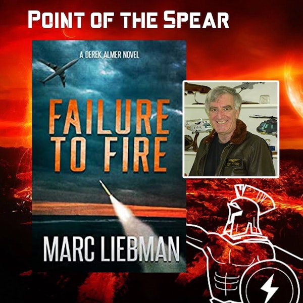 Author and Retired Naval Aviator Marc Liebman, Failure to Fire