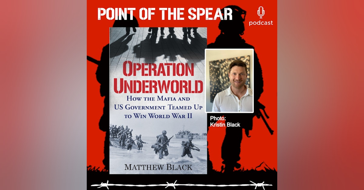 Author Matthew Black, Operation Underworld: How the Mafia and U.S. Government Teamed Up to Win World War II.