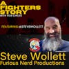Furious Nerd Productions: Steve Wollet