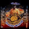 All Things Basketball with GD - 2022 NBA Draft, 2nd Round Recap & Knicks Draft Analysis