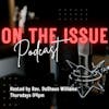 Ep. 056: On The Issue Trailer