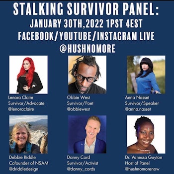 Stalking Survivor Panel w/ Lenora Claire, Obbie West, Anna Nasset, Debbie Riddle, Danny Cord