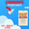 032 - “Quality is Free”