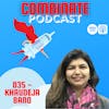 035 - “Safety is Safety” with Khaudeja Bano