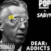DEAR ADDICTS REMIX (OFFICIAL VIDEO) FEATURING SABYN MAYFIELD