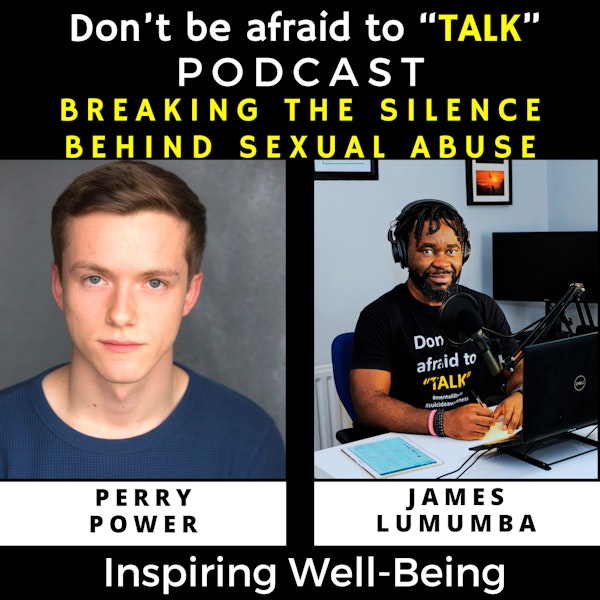 Breaking the Silence Behind Sexual Abuse with Perry