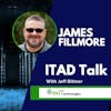 James Fillmore pt3 - ITAD