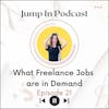 What Freelance Jobs are in Demand