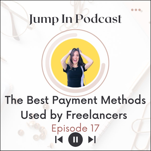 The Best Payment Methods Used by Freelancers
