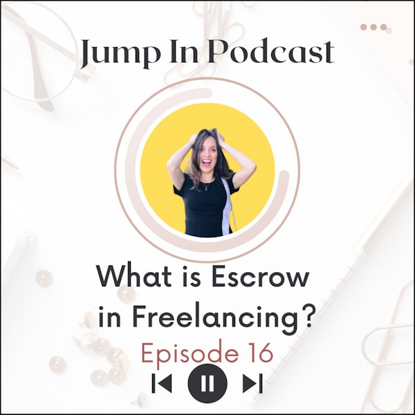 What is Escrow in Freelancing?