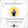 3 Invoicing Systems for Freelancers