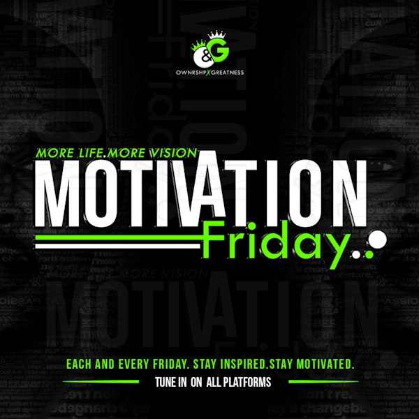 MOTIVATION FRIDAY #EP37 || Pouring From An Empty Cup