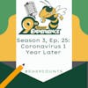Season 3, Episode 26: Coronavirus Update Week 52 - What You Have Learned in the Last Year